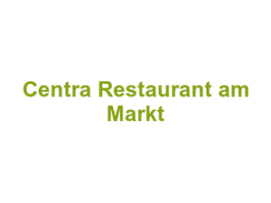 Centra Restaurant am Markt Logo