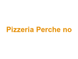 Pizzeria Perche no Logo