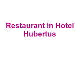 Restaurant in Hotel Hubertus Logo
