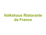 Volkshaus Ristorante da Franco Logo