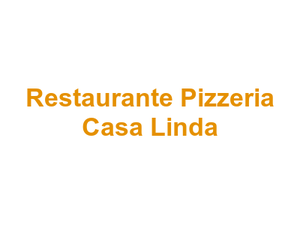 Restaurante Pizzeria Casa Linda Logo
