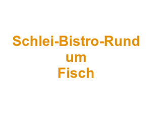 Schlei-Bistro-Rund um Fisch Logo