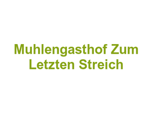 Muhlengasthof Zum Letzten Streich Logo
