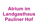 Atrium im Landgasthaus Pauliner Hof Logo