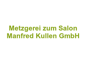 Metzgerei zum Salon Manfred Kullen GmbH Logo