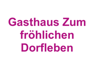 Gasthaus Zum fröhlichen Dorfleben Logo