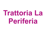 Trattoria La Periferia Logo