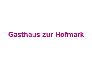 Gasthaus zur Hofmark Logo