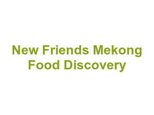 New Friends Mekong Food Discovery Logo