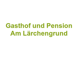 Gasthof und Pension Am Lärchengrund Logo
