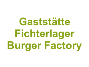 Gaststätte Fichterlager Burger Factory Logo