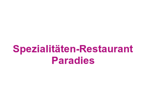 Spezialitäten-Restaurant Paradies Logo