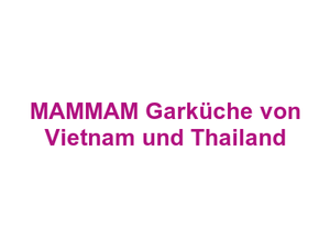 MAMMAM Garküche von Vietnam und Thailand Logo