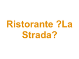Ristorante “La Strada” Logo