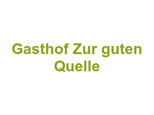 Gasthof Zur guten Quelle Logo