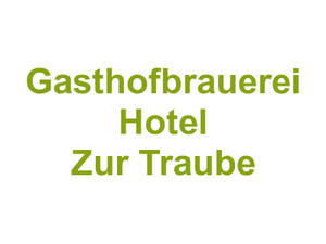 Gasthofbrauerei "Hotel Zur Traube" Logo