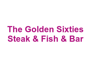 The Golden Sixties Steak & Fish & Bar Logo