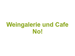 Weingalerie und Cafe "No!" Logo