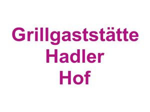 Grillgaststätte Hadler Hof Logo