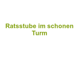 Ratsstube im schonen Turm Logo