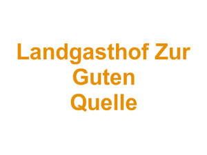 Landgasthof Zur Guten Quelle Logo