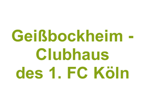 Geißbockheim - Clubhaus des 1. FC Köln Logo