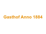 Gasthof Anno 1884 Logo