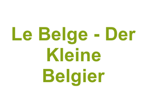 Le Belge - Der Kleine Belgier Logo