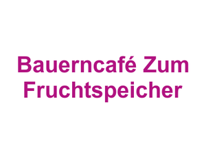 Bauerncafé Zum Fruchtspeicher Logo