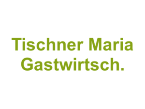 Tischner Maria Gastwirtsch. Logo