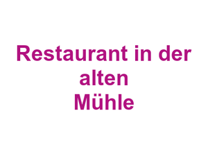 Restaurant in der alten Mühle Logo