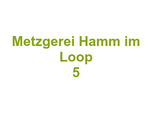 Metzgerei Hamm im Loop 5 Logo