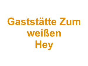 Gaststätte Zum weißen Hey Logo