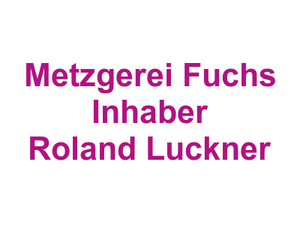 Metzgerei Fuchs Inhaber Roland Luckner Logo