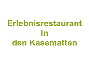 Erlebnisrestaurant "In den Kasematten" Logo