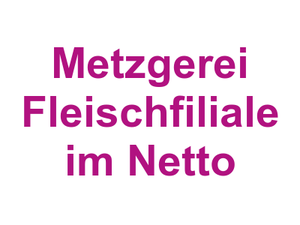 Metzgerei Fleischfiliale im Netto Logo