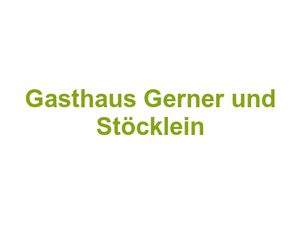 Gasthaus Gerner und Stöcklein Logo