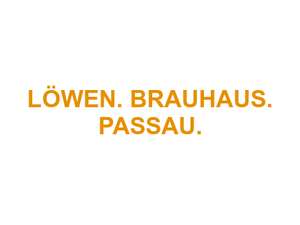 LÖWEN. BRAUHAUS. PASSAU. Logo