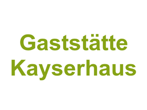 Gaststätte Kayserhaus Logo
