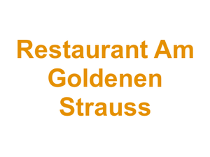 Restaurant Am Goldenen Strauss Logo