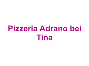 Pizzeria Adrano bei Tina Logo
