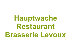 Hauptwache Restaurant Brasserie Levoux Logo