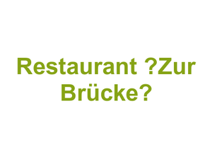 Restaurant „Zur Brücke“ Logo