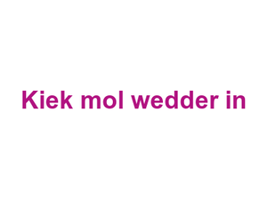 Kiek mol wedder in Logo