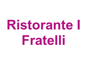 Ristorante I Fratelli Logo