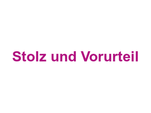 Stolz und Vorurteil Logo