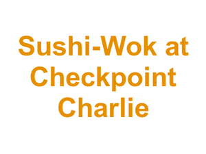 Sushi-Wok at Checkpoint Charlie Logo