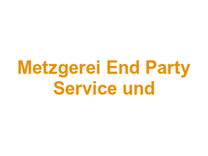 Metzgerei End Party Service und Logo