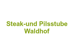 Steak-und Pilsstube Waldhof Logo
