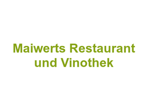 Maiwerts Restaurant und Vinothek Logo
